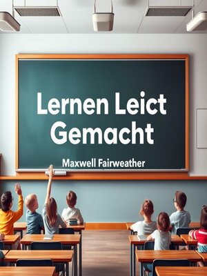 cover image of Lernen Leicht Gemacht